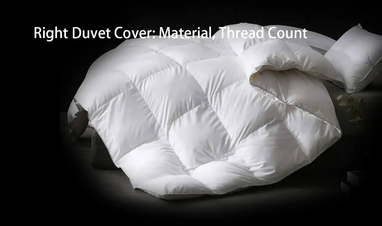 Right Duvet Cover Material Thread Count